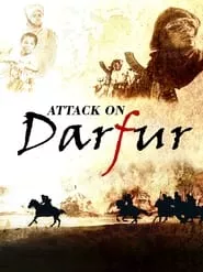 Attack On Darfur (2009)