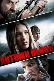 Autumn Blood (2013)