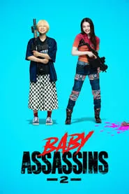 Baby Assassins 2 (2023)