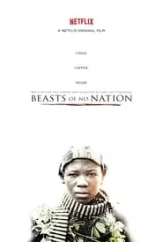 Beasts of No Nation (2015)