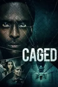 Caged (2021)