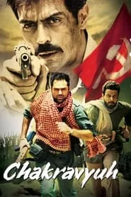 Chakravyuh (2012)