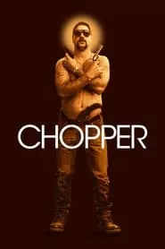 Chopper (2000)