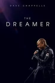 Dave Chappelle: The Dreamer (2023)