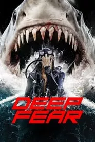 Deep Fear (2023)