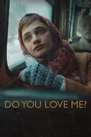 Do You Love Me? (2024)