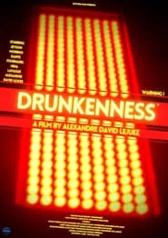 Drunkenness (2021)