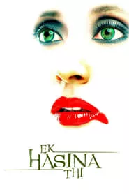 Ek Hasina Thi (2004)