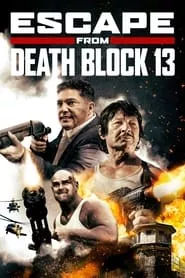 Escape from Death Block 13 (2021)