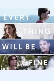 Every Thing Will Be Fine (2015)