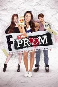 F the Prom (2017)