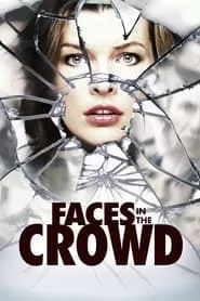 Faces in the Crowd (2011)