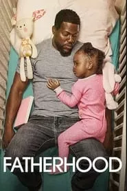 Fatherhood (2021)