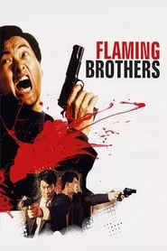 Flaming Brothers (1987)