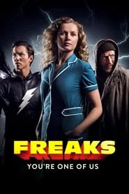 Freaks – You’re One of Us (2020)