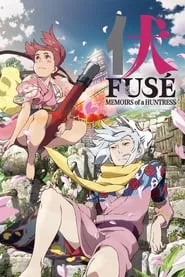 Fusé: Memoirs of a Huntress (2012)