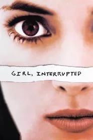 Girl, Interrupted (1999)