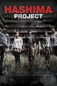 Hashima Project (2013)