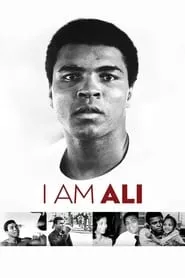 I Am Ali (2014)