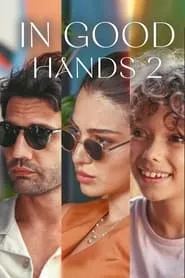 In Good Hands 2 (2024)