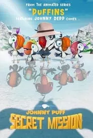 Johnny Puff: Secret Mission (2024)