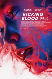 Kicking Blood (2021)