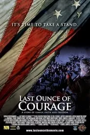 Last Ounce of Courage (2012)