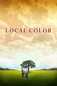 Local Color (2008)