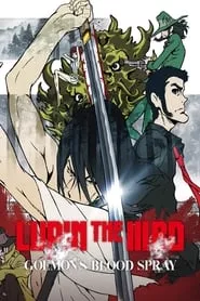 Lupin the Third: Goemon’s Blood Spray (2017)