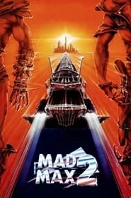 Mad Max 2 (1981)