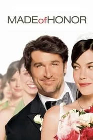 Made of Honor (2008)