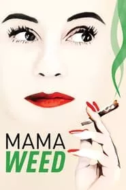 Mama Weed (2020)