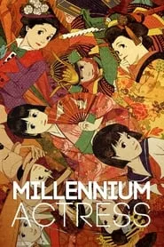 Millennium Actress (2002)