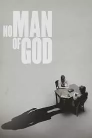 No Man of God (2021)