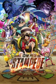 One Piece: Stampede (2019)