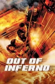 Out of Inferno (2013)