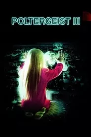 Poltergeist III (1988)