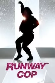 Runway Cop (2012)