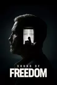 Sound of Freedom (2023)