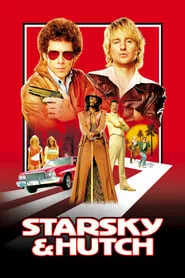 Starsky & Hutch (2004)