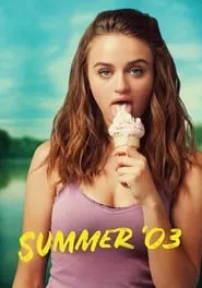 Summer ’03 (2018)