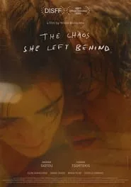 The Chaos She Left Behind (2023)