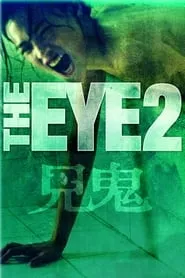 The Eye 2 (2004)