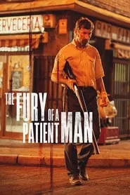 The Fury of a Patient Man (2016)