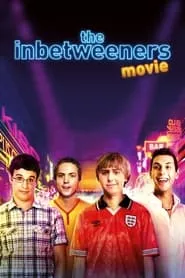 The Inbetweeners Movie (2011)