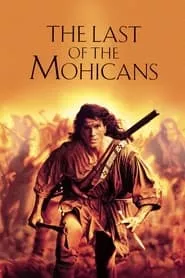 The Last of the Mohicans (1992)