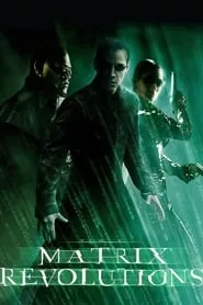 The Matrix Revolutions (2003)