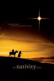 The Nativity Story (2006)