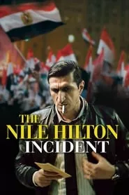 The Nile Hilton Incident (2017)