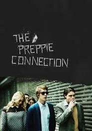 The Preppie Connection (2016)